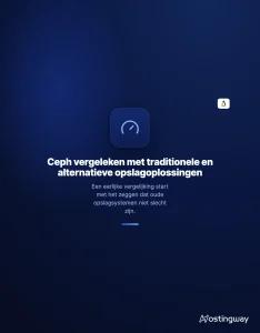 Illustratie: Ceph vergeleken met traditionele en alternatieve opslagoplossingen